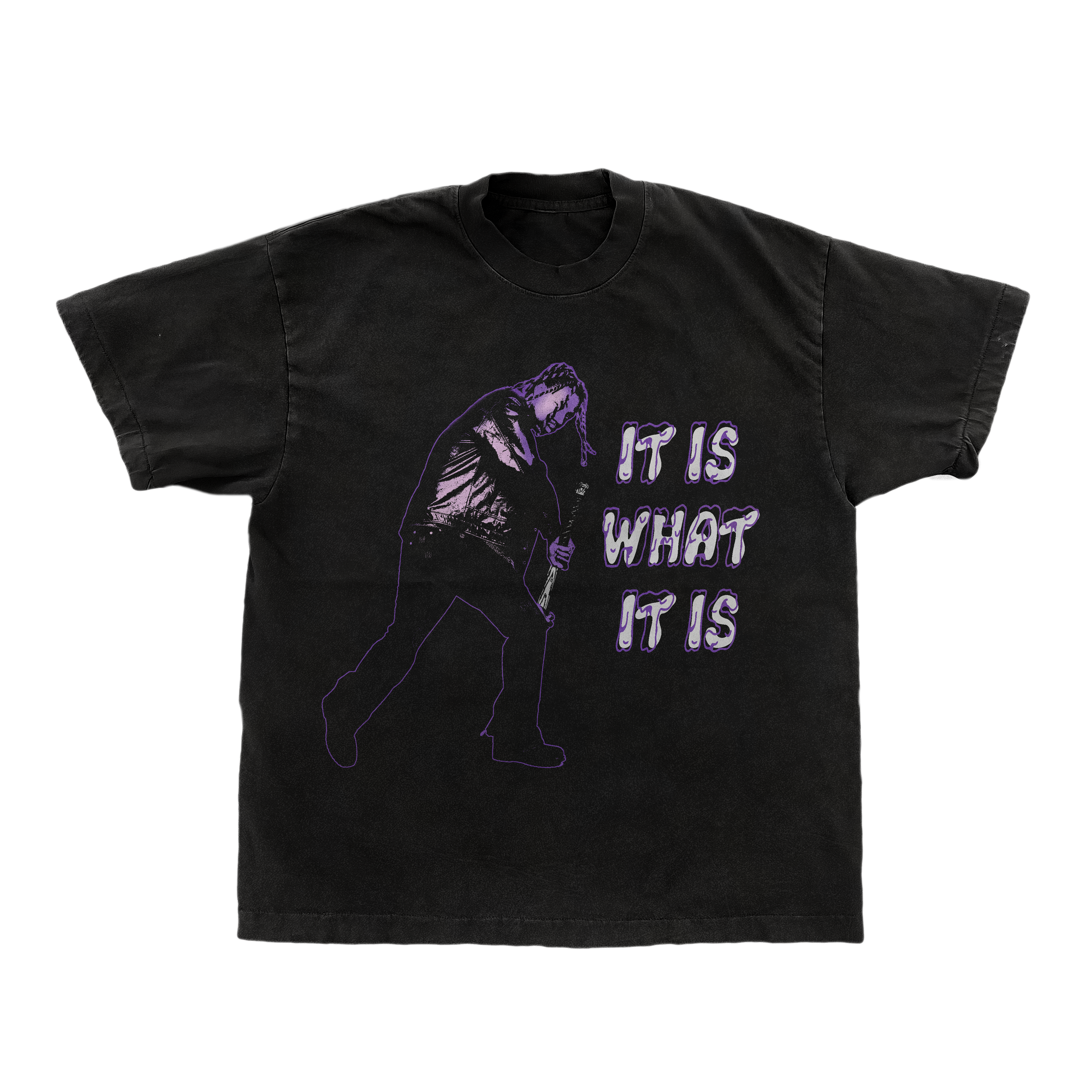 IT IS WHAT IT IS GRAPHIC TEE